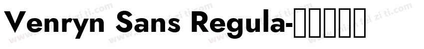 Venryn Sans Regula字体转换
